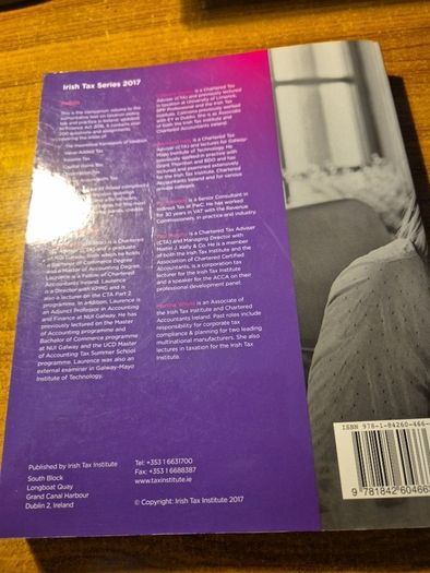 Irish Taxation. Law and Practice. Irish Tax Institute. Volume 2. 15th Edition. Assignments, Questions & Solutions.