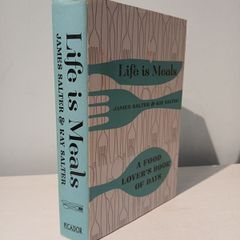 Life Is Meals by James Salter & Ray Salter