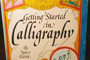 1982. Getting Started In Calligraphy.