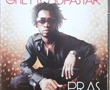 Pras - Ghetto Superstar .