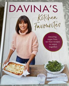 Davina's Kitchen Favourites by Davina McCall