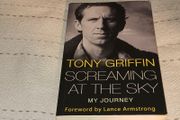 Tony Griffin Screaming at the sky My Journey For Sale Here