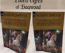 The Thorn Ogres of Hagwood by Robin Jarvis