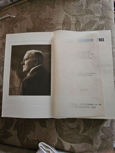 Herbert Beerbohm Tree. Some Memories Of Him And Of His Art Collected By Max Beerbohm. Hardback Second Edition With 57 Illustrations.  In Good Condition   See Photos For Same.