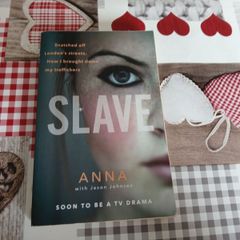 Slave: How I Brought Down My Traffickers Anna True Crime