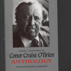 Conor Cruise O'Brien. Anthology. Donald Harman Akenson