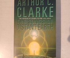 The Songs of Distant Earth by Arthur C. Clarke