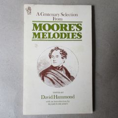 A Centenary Selection From Moore's Melodies