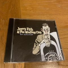 jerry fish and the mudbug club - be yourself