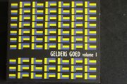 Gelders Goed Volume 1 (Dutch compilation, Double CD)