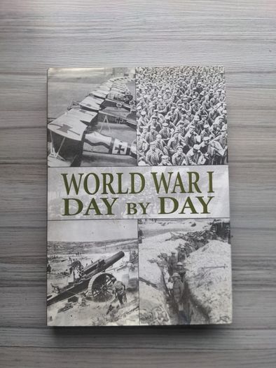 Workd War 1 Day By Day - Alex Hook
