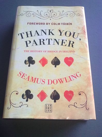 Thank you partner, The history of bridge in Ireland