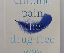 Chronic Pain - The Durg- Free Way