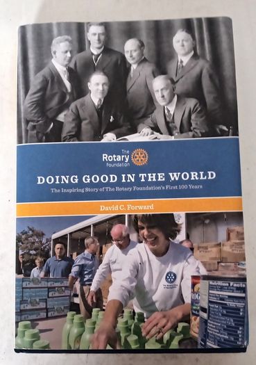 The Rotary Foundation Centenary Book