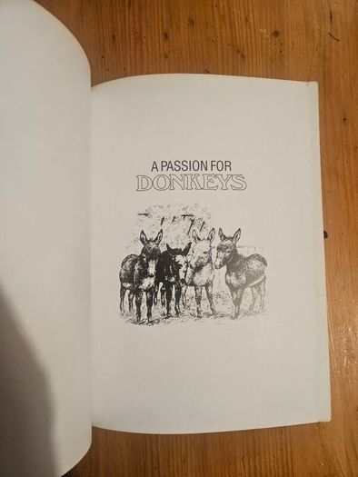 A Passion For Donkeys. By Dr Elizabeth D. Sevendsen. Large Volume Paperback In Good Condition.  See Photos For Same.