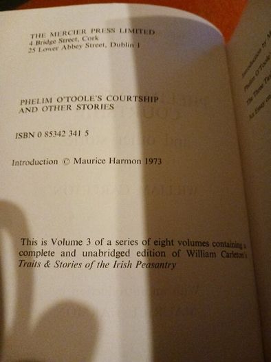 Phelim O' Toole's Courtship & other stories/ William Carleton/ Mercier Irish Classics,Vol.3/ 1973