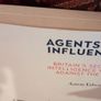Agents of Influence / Britain's Secret Intelligence War Against The IRA / Aaron Edwards / 1st. Ed.2021 Image 10