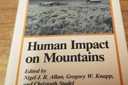 Human Impact on Mountains, Nigel Allan, Gregory Knapp, Christoph Stadel