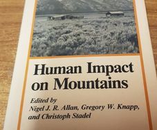 Human Impact on Mountains, Nigel Allan, Gregory Knapp, Christoph Stadel