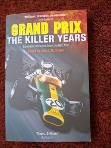 Grand Prix The Killer Years by John L Matthews