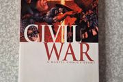 Civil War: A Marvel Comics Event by Mark Millar (Hardcover)