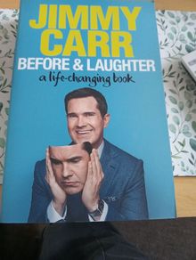 Jimmy Carr Before and Laughter book