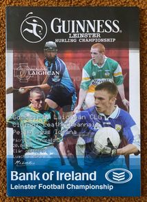 2004 Meath v Laois (Football) & Dublin v Offaly (Hurling) - Leinster Semi Finals Programme