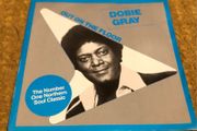 Dobie Gray - Out On The Floor (1982 reissue) 7"