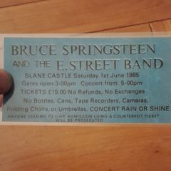 Bruce Springsteen Replica Ticket Slane Castle 1985