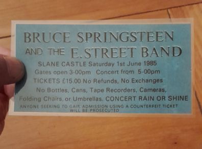 Bruce Springsteen Replica Ticket Slane Castle 1985