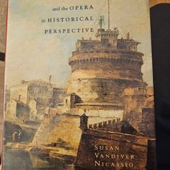 Tosca's Rome. The Play And The Opera In Historical Perspective. By Susan Vandiver Nicassio. Hardback With Dustjacket In Good Condition.  See Photos For Same.