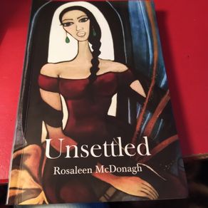 Unsettled/ Rosaleen McDonagh/2021