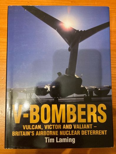 Military book:'V-Bombers'