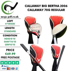 Callaway Big Bertha 2006 #7 Wood / Callaway 70G Regular