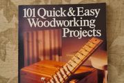 101 Quick &amp; Easy Woodworking Projects.  By Charles. R. Self. Large Volume Book In Good Condition.