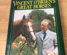Vincent O'Brien's Great Horses SIGNED Hardback - Ivor Herbert & Jacqueline O'Brien