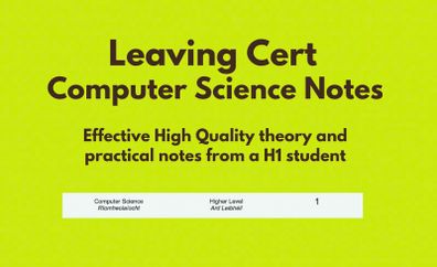 Leaving Cert Computer Science Notes