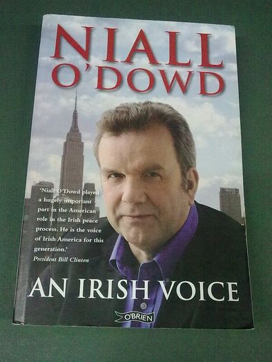An Irish Voice by Niall O' Dowd Ireland Signed