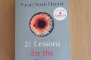 21 Lessons for the 21st Century by Yuval Noah Harrari