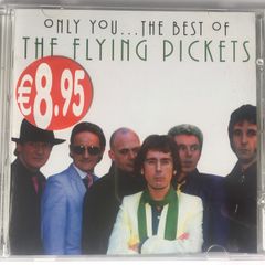 The Flying Pickets [2006] Only You...The Best Of (CD Album)