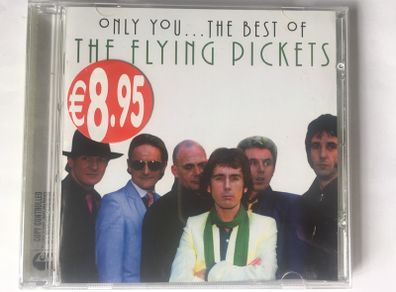 The Flying Pickets [2006] Only You...The Best Of (CD Album)