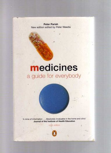 Medicines - A Guide For Everybody