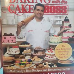 Baking with the Cake Boss: 100 of Buddy's Best Recipes and Decorating Secrets by Buddy Valastro (Hardcover, 2013)