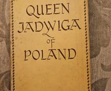 Queen Jadwiga Of Poland. By Monica M. Gardner. Rare 1944 Hardback With Dustjacket In Good Condition. See Photos For Same.