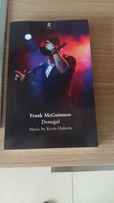 "Donegal" by Frank McGuinness Play