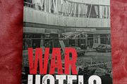 War Hotels - New Book