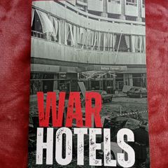 War Hotels - New Book