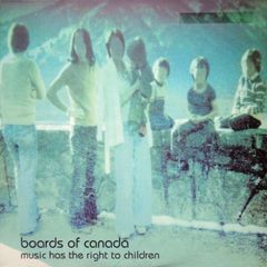 boards of canada  |  music has the right to children