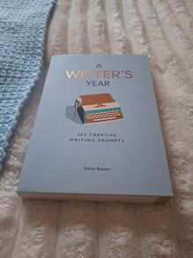 A Writer's Year: 365 Creative Writing Prompts by Emma Bastow, brand new