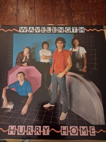 Wavelength - Hurry Home - 1982 vinyl LP